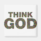 Think God Cadeau's idee van een cadeau Magneet (Voorkant)