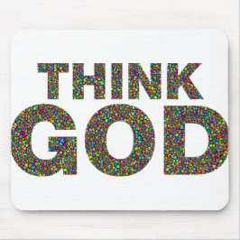 Think God Cadeau's idee van een cadeau Muismat