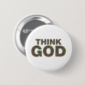 Think God Cadeau's idee van een cadeau Ronde Button 5,7 Cm (Voorkant /achterkant)