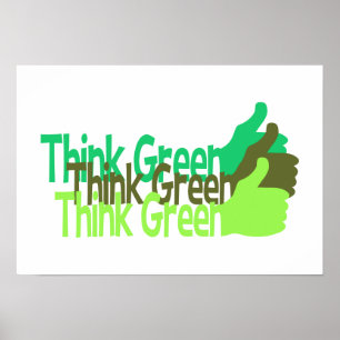 Think Green poster, customizable Poster
