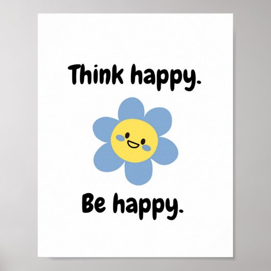 Think Happy Be Happy – Positive Mindset Kinder pri Poster (Voorkant)