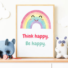 Think Happy Be Happy, Positive Mindset Kinder prin Poster
