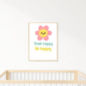 Think Happy Be Happy, Positive Mindset Kinder prin Poster