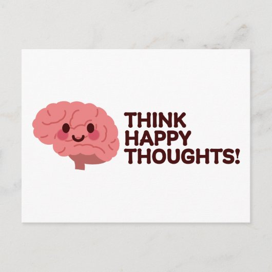Think Happy Thoughts – Glimlachend hersenontwerp Feestdagenkaart (Voorkant)