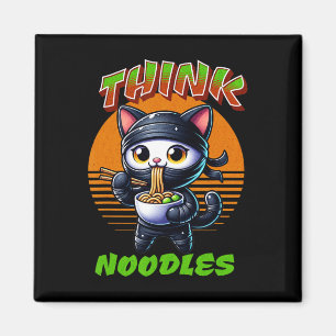 Think Noodles - Mmm Noodles Kawaii Ninja Cat Funny Magneet