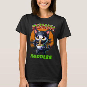 Think Noodles - Mmm Noodles Kawaii Ninja Cat Funny T-shirt