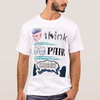 Think-Pair-Overshare T-shirt