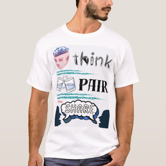 Think-Pair-Overshare T-shirt (Voorkant)