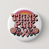 Think Pink Breast Cancer Awareness Design Button (Voorkant)