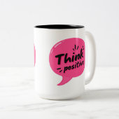 Think Positive – Bold Motivational Mug Tweekleurige Koffiemok (Voorkant rechts)