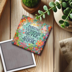 Think Positive Floral Inspirivity Magnet