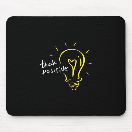 Think Positive – Light Bulb Motivation Mousepad Muismat (Voorkant)