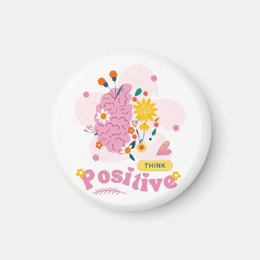 Think Positive Magnet (Voorkant)