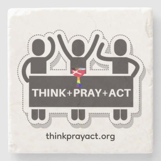 Think+Pray+Act Stone Coaster Stenen Onderzetter (Voorkant)