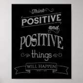 Think Sitive Things Happen Motivational Poster (Voorkant)