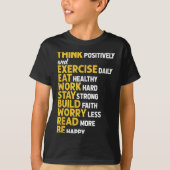 Think Sitively Exercise Daily Gym Workout Motivati T-shirt (Voorkant)