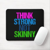 Think Strong Not Skinny Motivational Fitness  Muismat (Met muis)