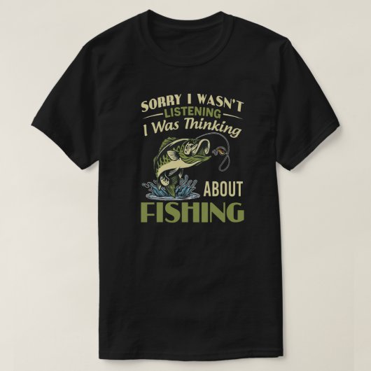THINKING ABOUT FISHING T-SHIRT (Design voorkant)