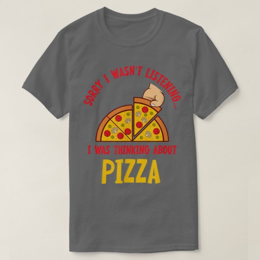 Thinking About Pizza Hobby Chef Pizza Making T-shirt (Design voorkant)