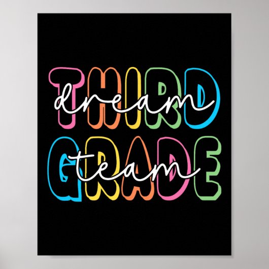 Third Grade Dream Team 3rd Grade Teacher Ck To Sch Poster (Voorkant)