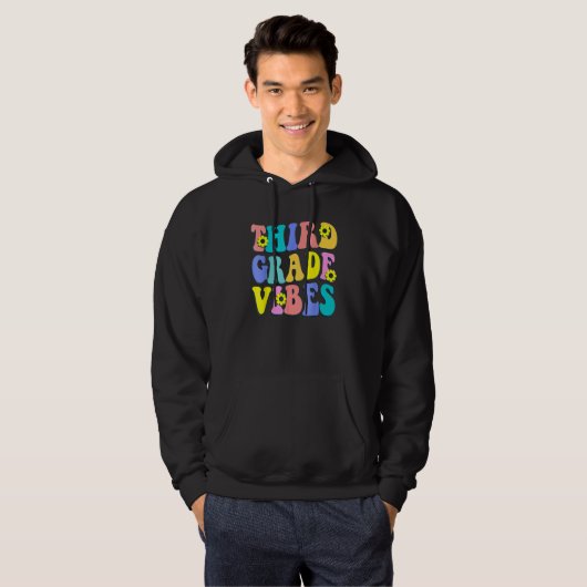 Third Grade Vibes 3rd Grade Team Teacher First Day Hoodie (Voorkant volledig)