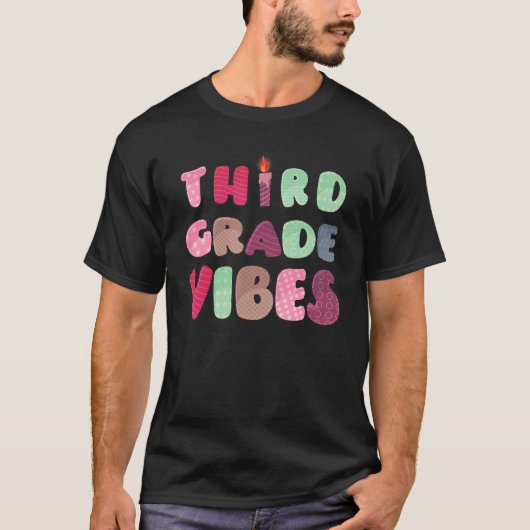 Third Grade Vibes 3rd Grade Team Teacher First Day T-shirt (Voorkant)