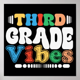 Third Grade Vibes Back To School Student Teacher Poster