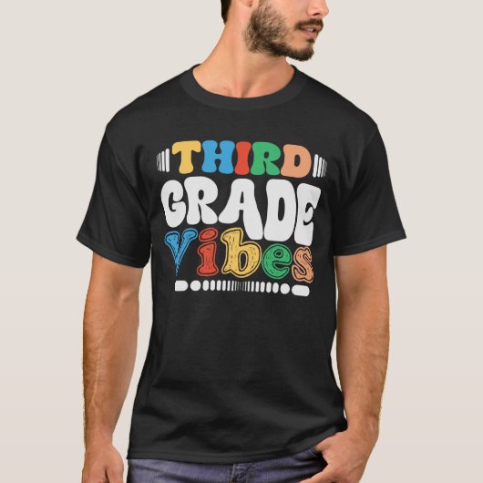 Third Grade Vibes Back To School Student Teacher T-shirt (Voorkant)