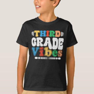 Third Grade Vibes Back To School Student Teacher T-shirt