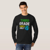Third Grade Vibes  Quote Team Retro 1st Day of Sch T-shirt (Voorkant volledig)