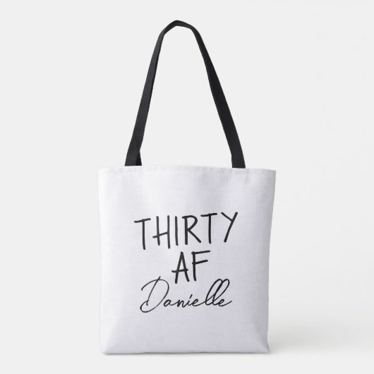 Thirty AF Gepersonaliseerde Grappige 30ste Verjaar Tote Bag (Achterkant)