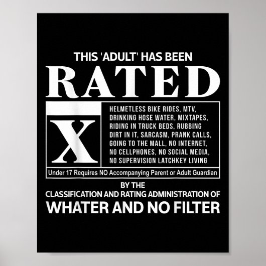 This Adult Has Been Rated Gen X  Poster (Voorkant)