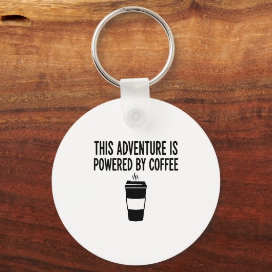 This Adventure Is Wered By Coffee  Sleutelhanger (Voorkant)