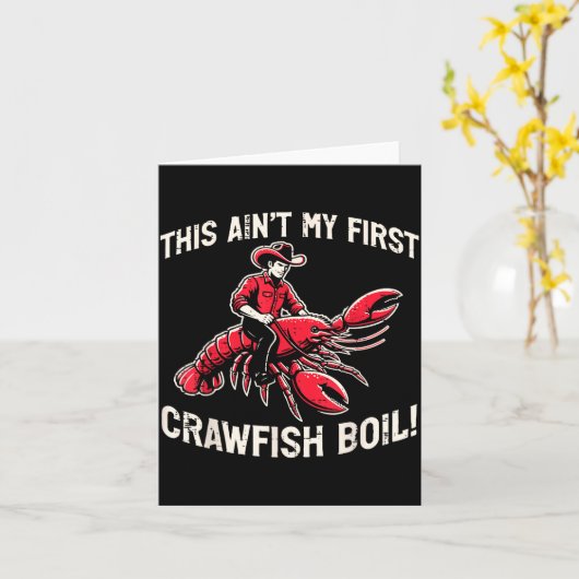 This Aint My First Crawfish Boil Crayfish Men Wome Kaart (Gele Bloem)