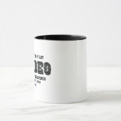 This Ain't My First Roadeo Mok (Midden)