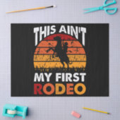 This Ain't My First Rodeo - Horse Riding Sunset Tissuepapier (Craft)
