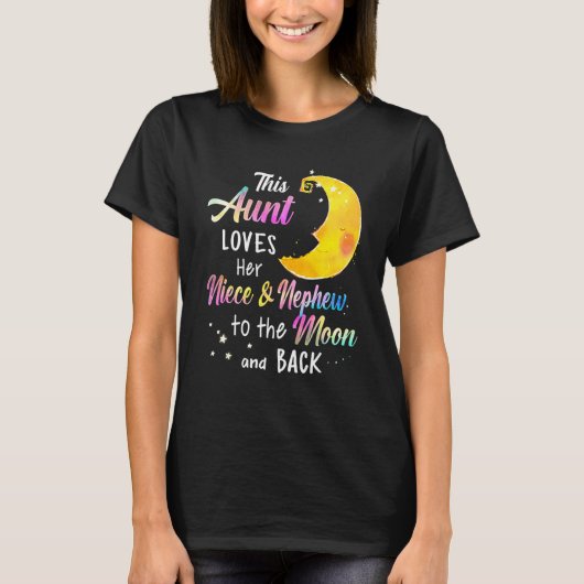 This Aunt Loves Her Niece and Nephew To T-shirt (Voorkant)