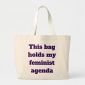This bag holds my feminist agenda grote tote bag (Voorkant)