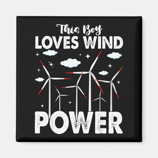 This Boy Loves Wind Wer, Windmill Turbine Technici Magneet (Voorkant)