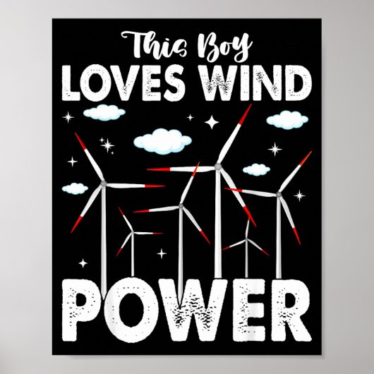 This Boy Loves Wind Wer, Windmill Turbine Technici Poster (Voorkant)
