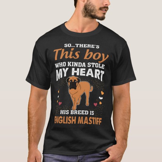 This Boy That Stole My Heart English Mastiff Mom T-shirt (Voorkant)