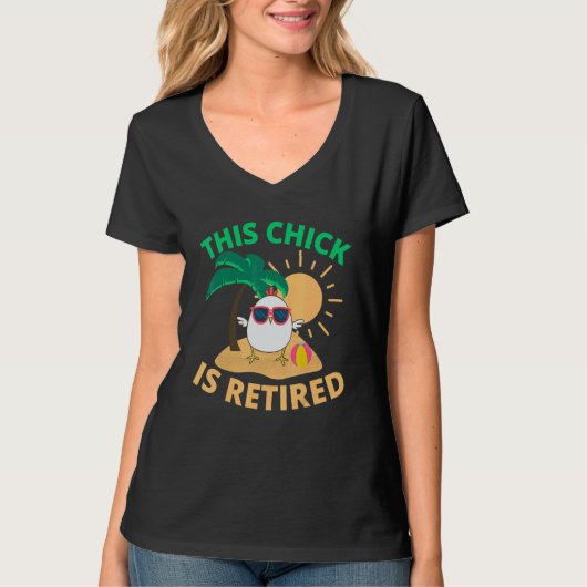 This Chick is retired Women Retirement 6 T-shirt (Voorkant)