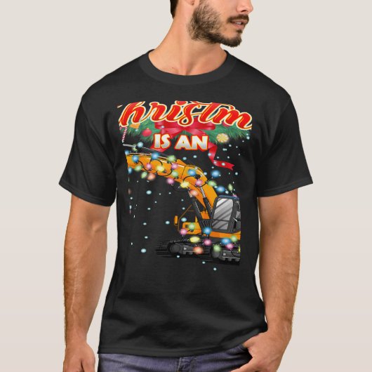 This Christmas All I Want is an Excavator T-shirt (Voorkant)