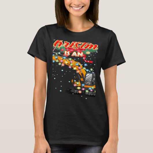 This Christmas All I Want is an Excavator T-shirt (Voorkant)