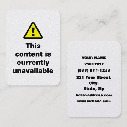 ⚠ This Content Is Currently Unavailable Visitekaartje (Voorkant / Achterkant)