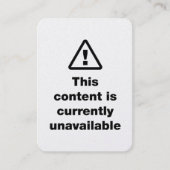 ⚠ This Content Is Currently Unavailable Visitekaartje (Voorkant)
