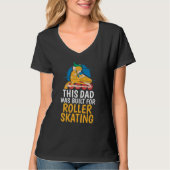 This Dad was built for Roller Skating Dad T-shirt (Voorkant)