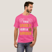 This Daddy Needs A Burger Fast Food Father Dad gir T-shirt (Voorkant volledig)