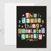 This dance thing escalated quickly kaart (Voorkant / Achterkant)