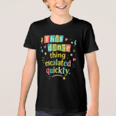 This dance thing escalated quickly Tri-Blend shirt (Voorkant)